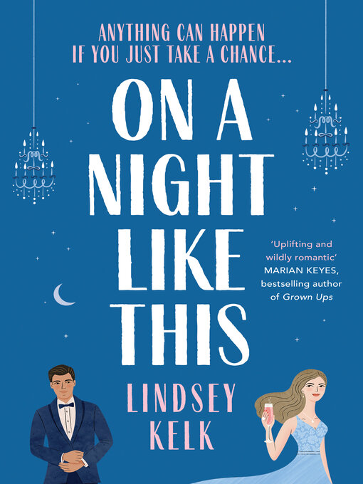 Title details for On a Night Like This by Lindsey Kelk - Available